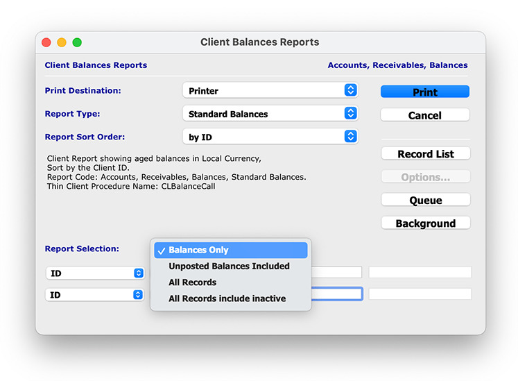 The Report Selection drop-down menu also allows you to select which Balance Report data you would like to report on, allowing you to get more granular and specific with your reporting capabilities.