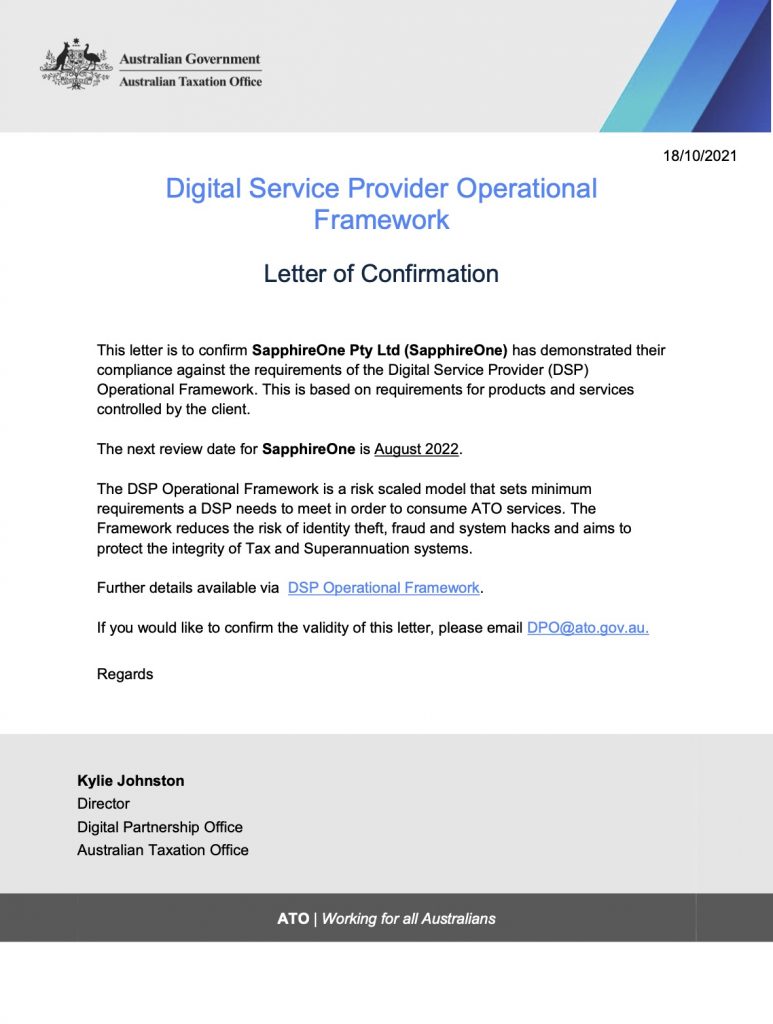 SapphireOne has been approved by the Australian Taxation Office (ATO) as a certified Australian Digital Service Provider (DSP).